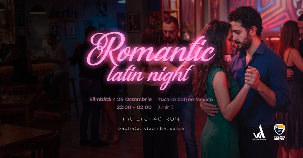Romantic Latino Night — Timișoara